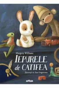 Iepurele de catifea de Margery Williams