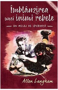 Imblanzirea unei inimi rebele