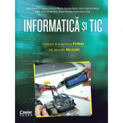 Informatica si TIC clasa a 7-a. Programare in limbajul Python si Micro: bit