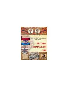 Istoria românilor. Manual pentru clasa a VIII-a de Ioan Grosu