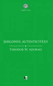 Jargonul autenticitatii