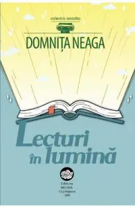 Lecturi in lumina de Domnita Neaga