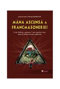 Mâna ascunsă a francmasoneriei de Cherep Spiridovich