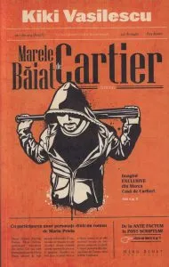 Marele baiat de cartier de Kiki Vasilescu