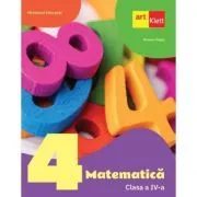 Matematica. Manual pentru clasa a 4-a de Mariana Mogos