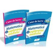 Matematica si explorarea mediului. SET caiete de lucru. Clasa I