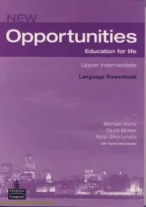 New Oportunities.Education for life. Upper-Intermediate. Language Powerbook de Michael Harris