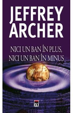 Nici un ban in plus, nici un ban in minus