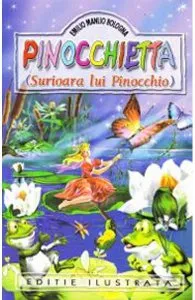 Pinocchietta (Surioara lui Pinocchio) de Emilio Manlio Bologna