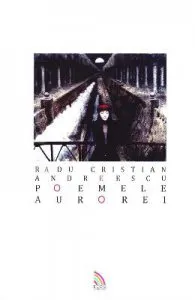 Poemele Aurorei de Radu Cristian Andreescu