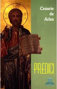 Predici de Cezarie De Arles