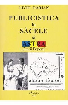 Publicistica la Sacele si Astra. Fratii Popeea