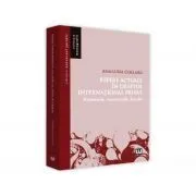Repere actuale in dreptul international privat. Persoanele. Succesiunile. Familia de Ana-Luisa Chelaru