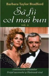 Sa fii cel mai bun. Vol.2 de Barbara Taylor Bradford
