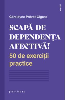 Scapă de dependența afectivă!
