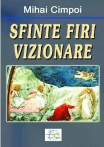 Sfinte firi vizionare de Mihai Cimpoi