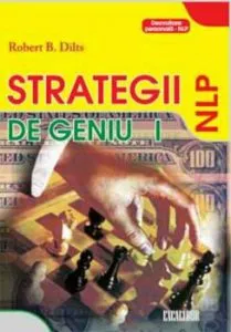 Strategii de geniu, Vol. 1 de Robert B. Dilts
