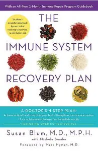 The Immune System Recovery Plan de M.P.H