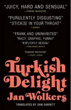 Turkish Delight de Jan Wolkers
