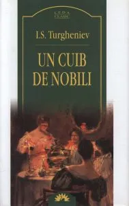 Un cuib de nobili de I.S. Turgheniev
