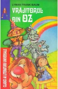 Vrajitorul din Oz de Lyman Frank Baum