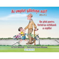 Ai umplut galetusa azi? Un ghid pentru fericirea cotidiana a copiilor