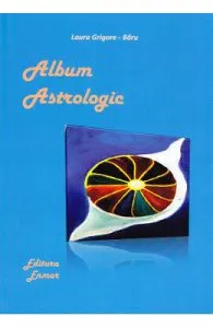Album astrologic de Laura Grigore-Baru