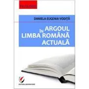 Argoul in limba romana actuala de Daniela Eugenia Vodita