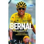 Bernal si fiii cordilierilor de Guy Roger