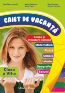 Caiet de vacanta pentru clasa a VII-a