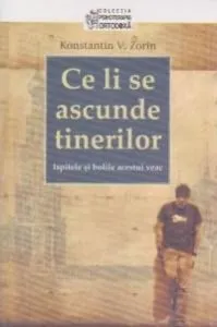Ce li se ascunde tinerilor de Konstantin V. Zorin
