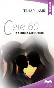 Cele 60 de nume ale iubirii de Tahar Lamri