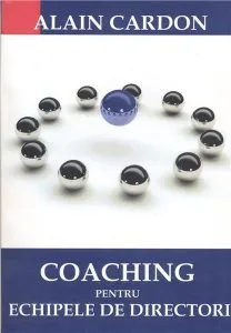 Coaching pentru echipele de directori de Alain Cardon