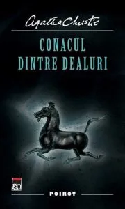 Conacul dintre dealuri de Agatha Christie