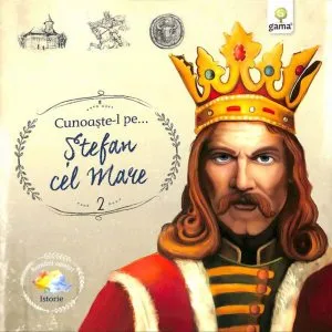 Cunoaste-l pe...Stefan cel Mare