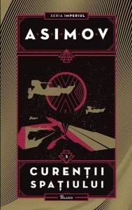 Curenţii spaţiului. Imperiul (Vol. 3) - HC