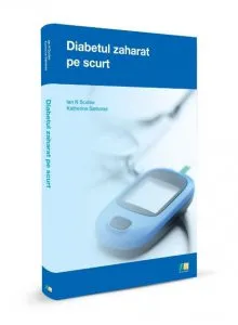 Diabetul zaharat pe scurt de Ian N Scobie