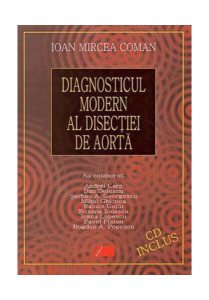 Diagnosticul modern al disecţiei de aortă