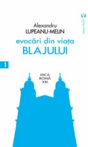 Evocari din viata Blajului de Victor Ion Popa