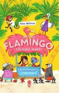 Hotel Flamingo de Alex Milway