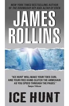 Ice Hunt de James Rollins