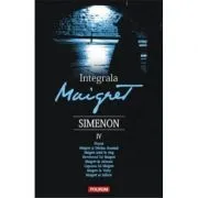 Integrala Maigret volumul 4 de Georges Simenon