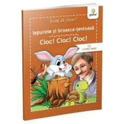 Invat sa citesc povesti. Iepurele si broasca testoasa. Cioc! Cioc! Cioc!