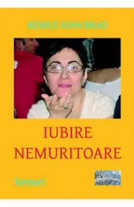 Iubire nemuritoare de Remus Ioan Brad