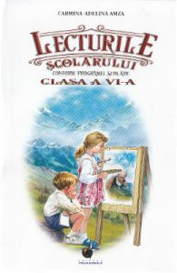 Lecturile scolarului. Clasa a 6-a