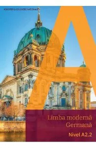 Limba moderna germana. NivelA2.2 - Manual de Dagmar Gluck