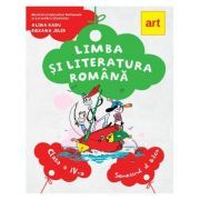 Limba si literatura romana. Manual pentru clasa a 4-a. Semestrul al 2-lea