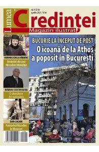 Lumea credintei Nr.4 (210) Aprilie 2021