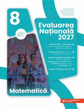 Matematică. Evaluare Națională 2027. Clasa a VIII-a de Dorel Luchian