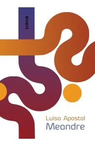 Meandre de Luisa Apostol